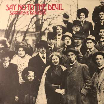 Album Svatopluk Karásek: Say No To The Devil 