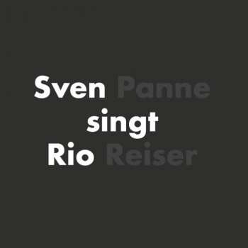 LP Sven Panne: Sven Panne Singt Rio Reiser 406824