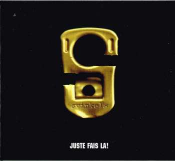 CD Svinkels: Juste Fais La ! 598985