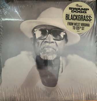 LP Swamp Dogg: Blackgrass: From West Virginia To 125th St 548338