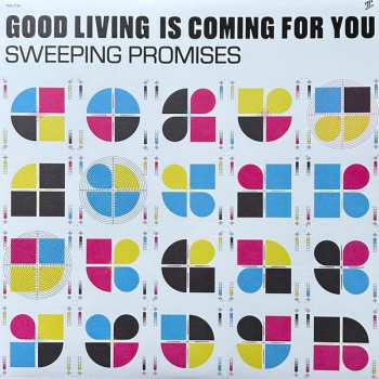 LP Sweeping Promises:  Good Living Is Coming For You  612501