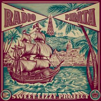 LP Sweet Lizzy Project: Radio Pirata 559622