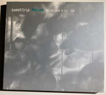 CD Sweet Trip: Halica: Bliss Out, Vol. 11 (Expanded Edition) LTD 595842