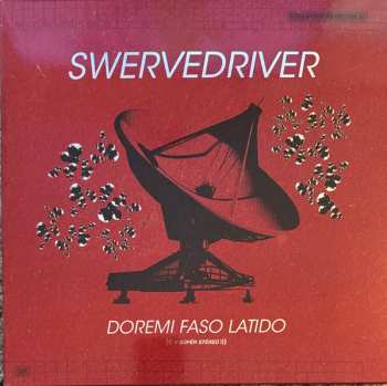 Album Swervedriver: Doremi Faso Latido 