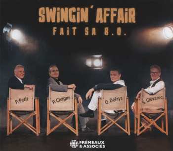 Album Swingin' Affair: Fait Sa B.o. (il Etait Une Fois La Revolution)