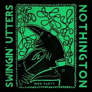 Swingin' Utters: Bird Party