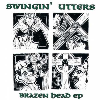 EP Swingin' Utters: Brazen Head EP 648986