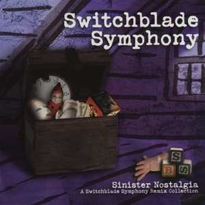 LP Switchblade Symphony: Sinister Nostalgia: A Switchblade Symphony Remix Collection CLR | LTD 606155