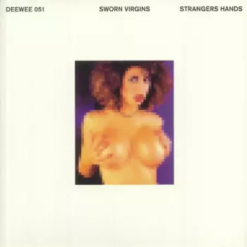 Sworn Virgins: Strangers Hands