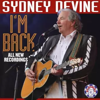 Sydney Devine: I'm Back