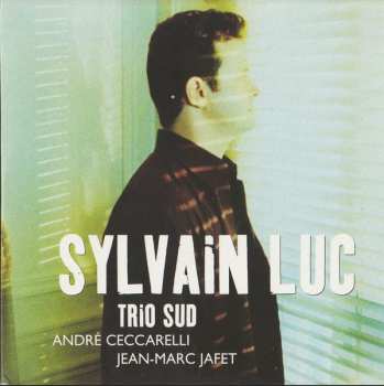 3CD/Box Set Sylvain Luc: 3 Original Album Classics 647098