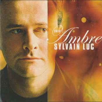 3CD/Box Set Sylvain Luc: 3 Original Album Classics 647098