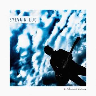 Album Sylvain Luc: By Renaud Letang