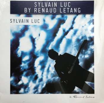 LP Sylvain Luc: By Renaud Letang 632590