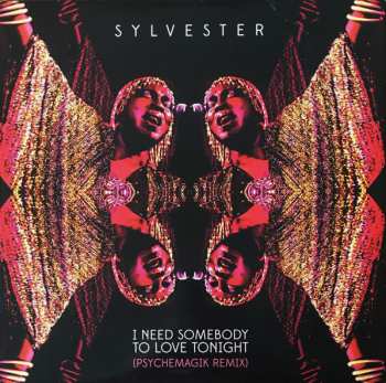 Album Sylvester: I Need Somebody To Love Tonight (Psychemagik Remix)