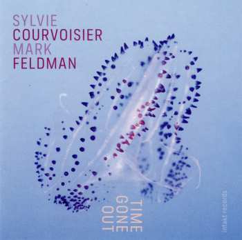 Album Mark Feldman / Sylvie Courvoisier: Time Gone Out