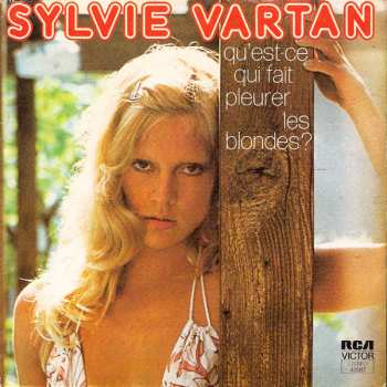 Album Sylvie Vartan: Qu'est-ce Qui Fait Pleurer Les Blondes?