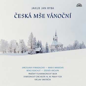 Album Symfonický Orchestr Hl. M. Pra: Ryba: Česká Mše Vánoční