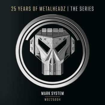 Album System: 25 Years Of Metalheadz - The Series - Part 4