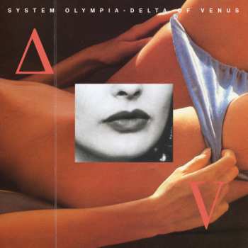 Album System Olympia: Delta Of Venus