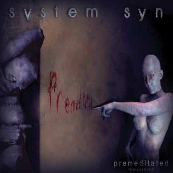 CD System Syn: Premeditated 664313