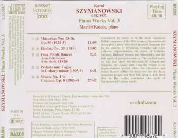 CD Karol Szymanowski: Piano Works Vol. 3 (Mazurkas, Nos 13-16, Op. 50 / Sonata No. 1 In C Minor, Op. 8) 651073