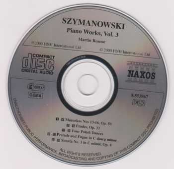 CD Karol Szymanowski: Piano Works Vol. 3 (Mazurkas, Nos 13-16, Op. 50 / Sonata No. 1 In C Minor, Op. 8) 651073