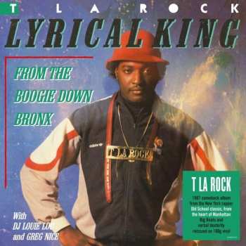 Album T La Rock: Lyrical King (From The Boogie Down Bronx)