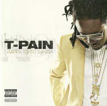 T-Pain: Rappa Ternt Sanga