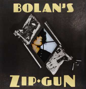 LP T. Rex: Bolan's Zip Gun 585267