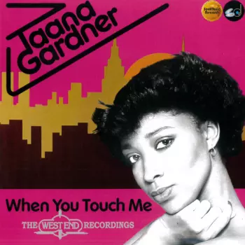 When You Touch Me (The West End Recordings)