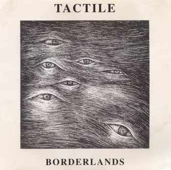 Album Tactile: Borderlands