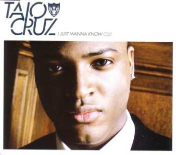 Album Taio Cruz: I Just Wanna Know