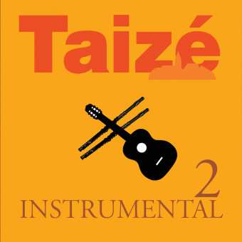 Album Taizé: Instrumental 2