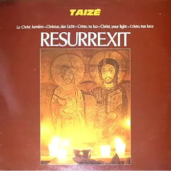 Taizé: Resurrexit