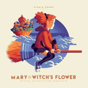 Album Takatsugu Muramatsu: メアリと魔女の花 Mary And The Witch's Flower Original Soundtrack