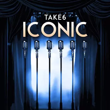 Take 6: Iconic