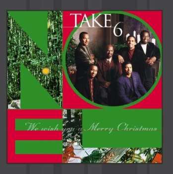 CD Take 6: We Wish You A Merry Christmas 670984