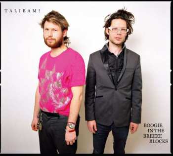 Talibam!: Boogie In The Breeze Blocks