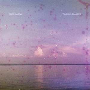 LP Talkdemonic: Various Seasides CLR | LTD 610910