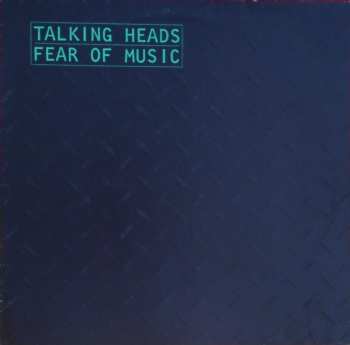 LP Talking Heads: Fear Of Music 653213