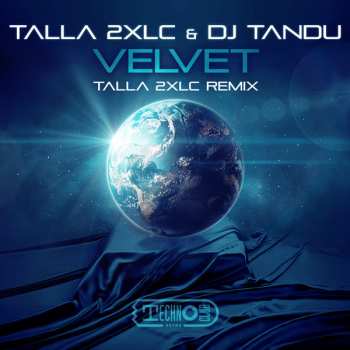 Album Talla 2XLC: Velvet (Talla 2XLC Remix)