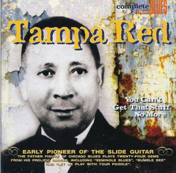 Album Tampa Red: You Can't Get That Stuff No More