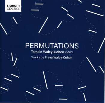 Album Tamsin Waley-Cohen: Permutations