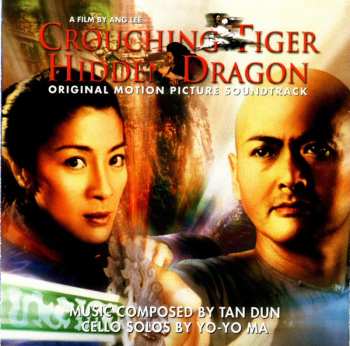 LP Tan Dun: Crouching Tiger, Hidden Dragon (Original Motion Picture Soundtrack) CLR | LTD | NUM 590879