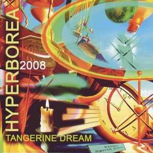 Album Tangerine Dream: Hyperborea 2008