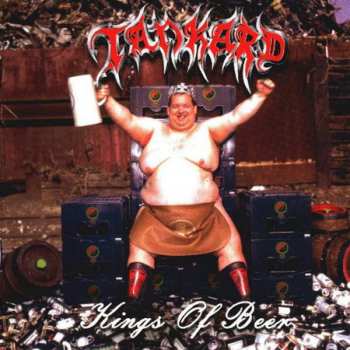 Album Tankard: Kings Of Beer