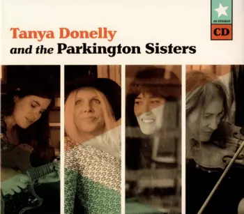 Tanya Donelly And The Parkington Sisters