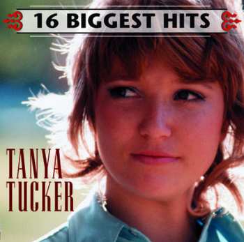 CD Tanya Tucker: 16 Biggest Hits 637673