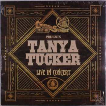 LP Tanya Tucker: Church Street Station Presents Tanya Tucker Live in Concert 487743